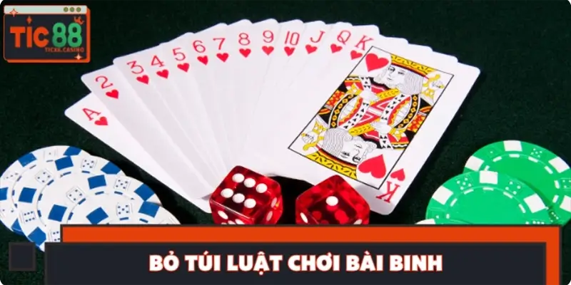 Bỏ túi luật chơi bài binh