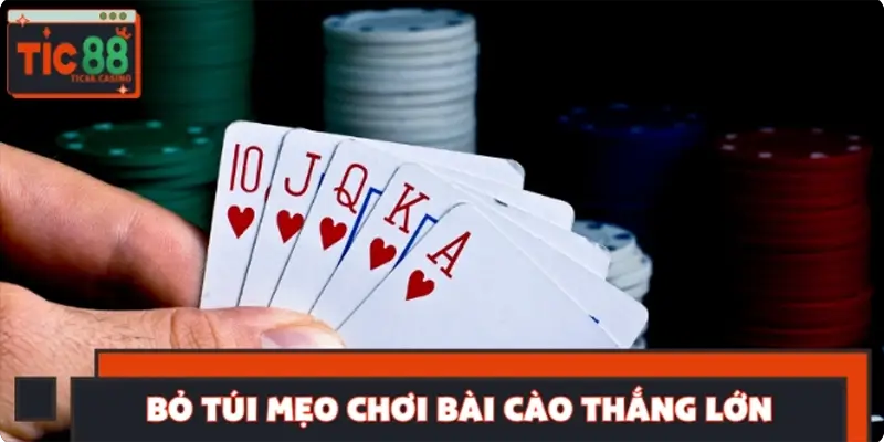 Bỏ túi mẹo chơi bài cào thắng lớn