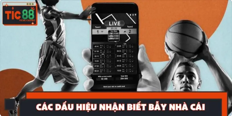 Các dấu hiệu nhận biết bẫy nhà cái mà người chơi hay bỏ qua Các dấu hiệu nhận biết bẫy nhà cái mà người chơi hay bỏ qua