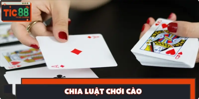 Chia luật chơi bài cào