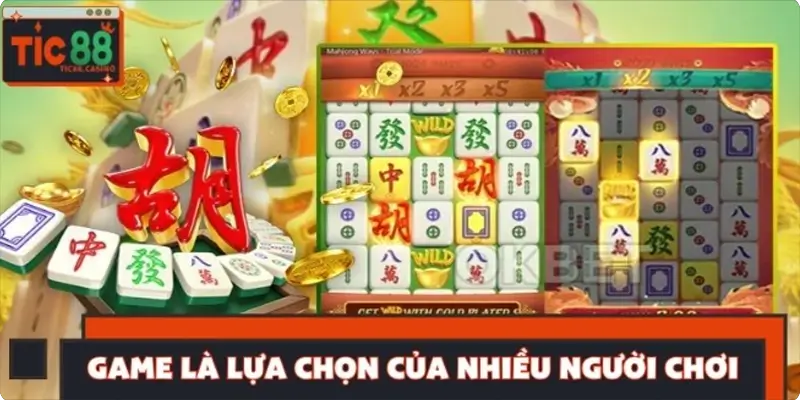 Đường Mạt Chược 2 là lựa chọn yêu thích của nhiều người chơi