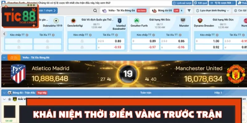 Giới thiệu khái niệm thời điểm vàng đặt cược trước trận Giới thiệu khái niệm thời điểm vàng đặt cược trước trận