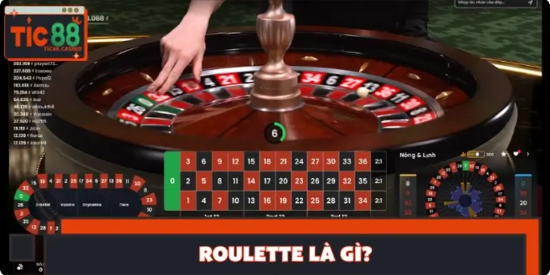 Roulette là gì? Roulette là gì?